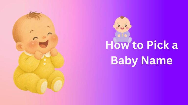 How to Pick a Baby Name by kroytoday